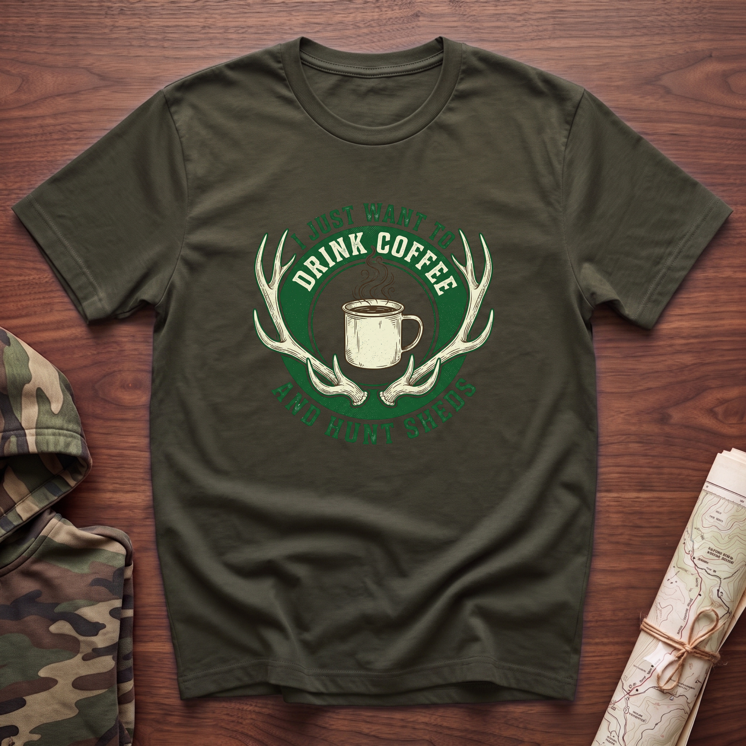 I Just Want To Drink Coffee & Hunt Sheds T-Shirt