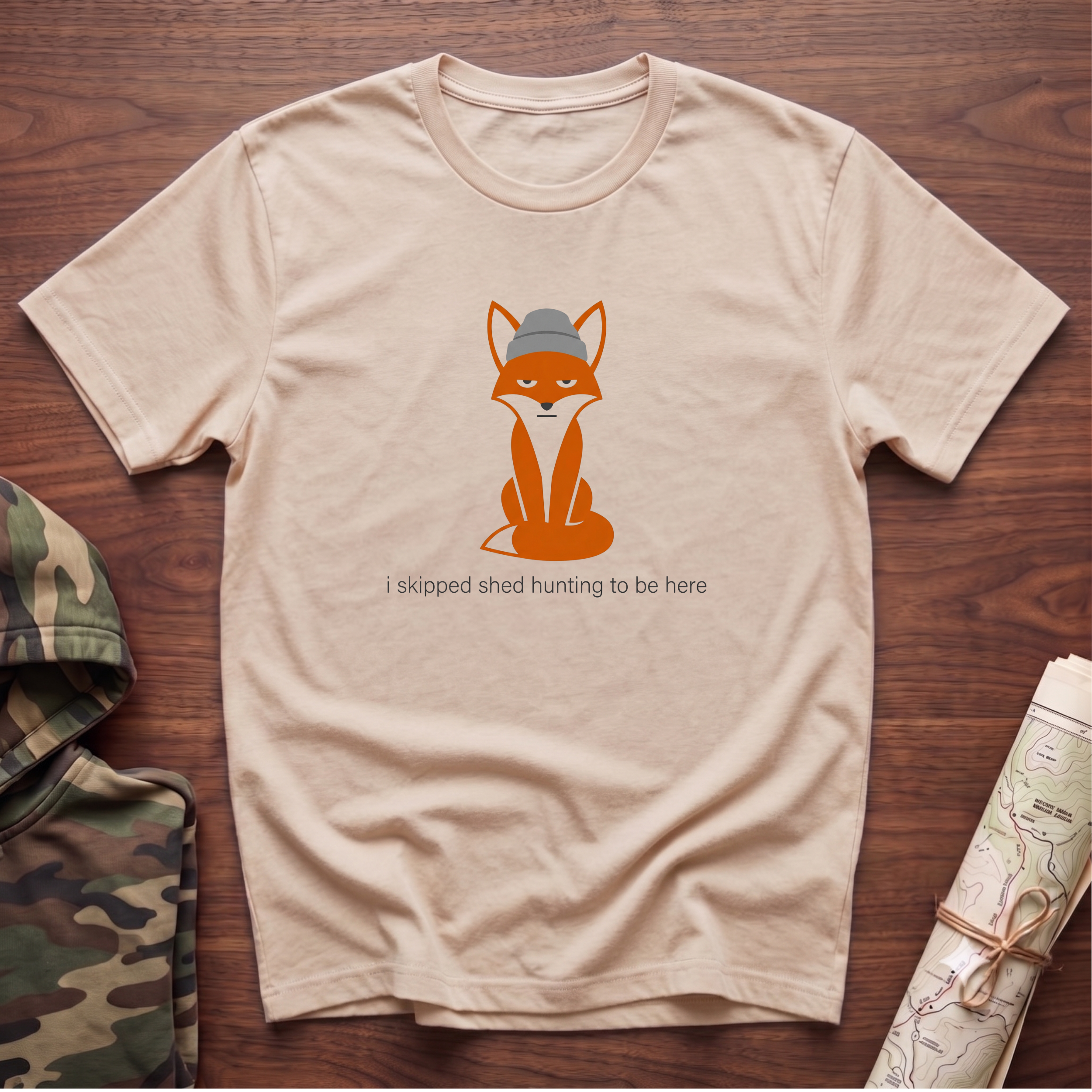 I Skipped Shed Hunting To Be Here Fox T-Shirt