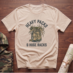 Heavy Packs & Huge Racks T-Shirt