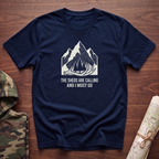 The Sheds are Calling and I Must Go T-Shirt