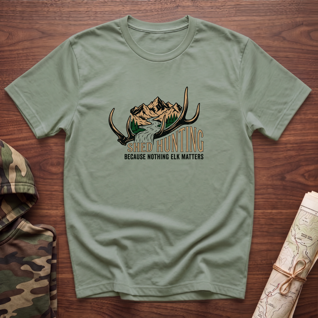 Nothing Elk Matters T-Shirt