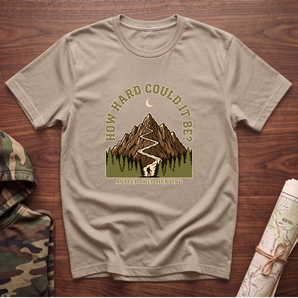 How Hard Could It Be T-Shirt