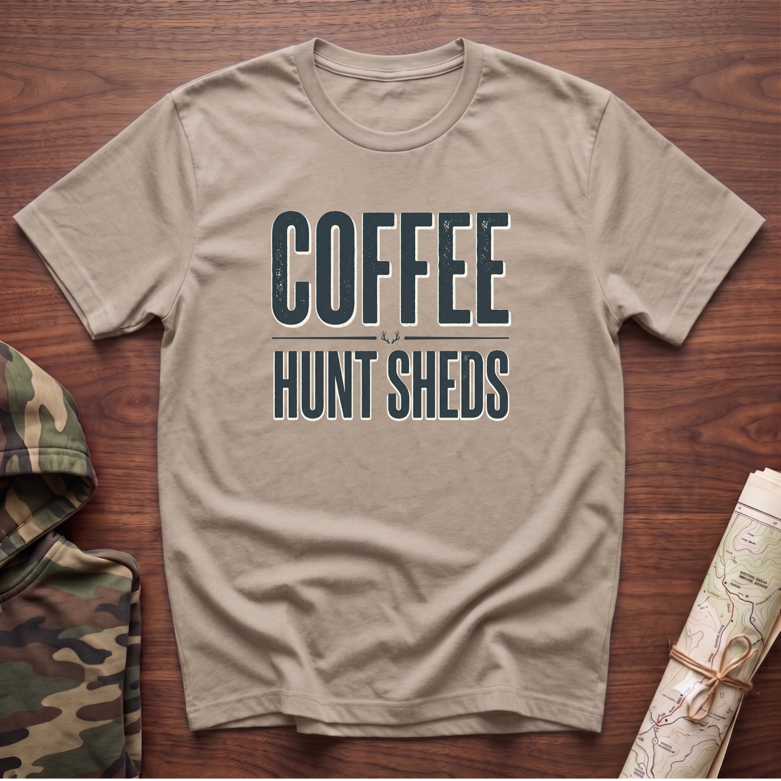 Drink Coffee & Hunt Sheds T-Shirt