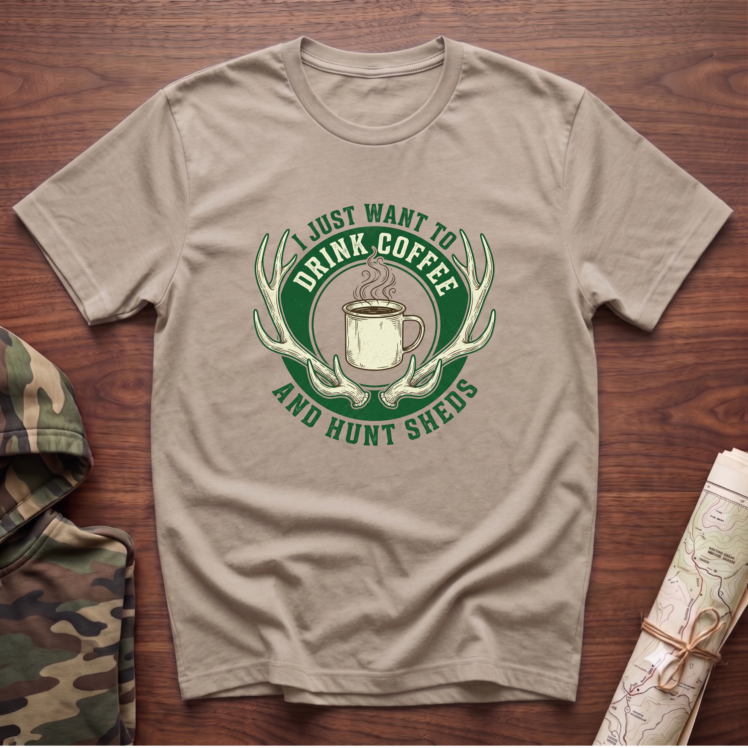 I Just Want To Drink Coffee & Hunt Sheds T-Shirt