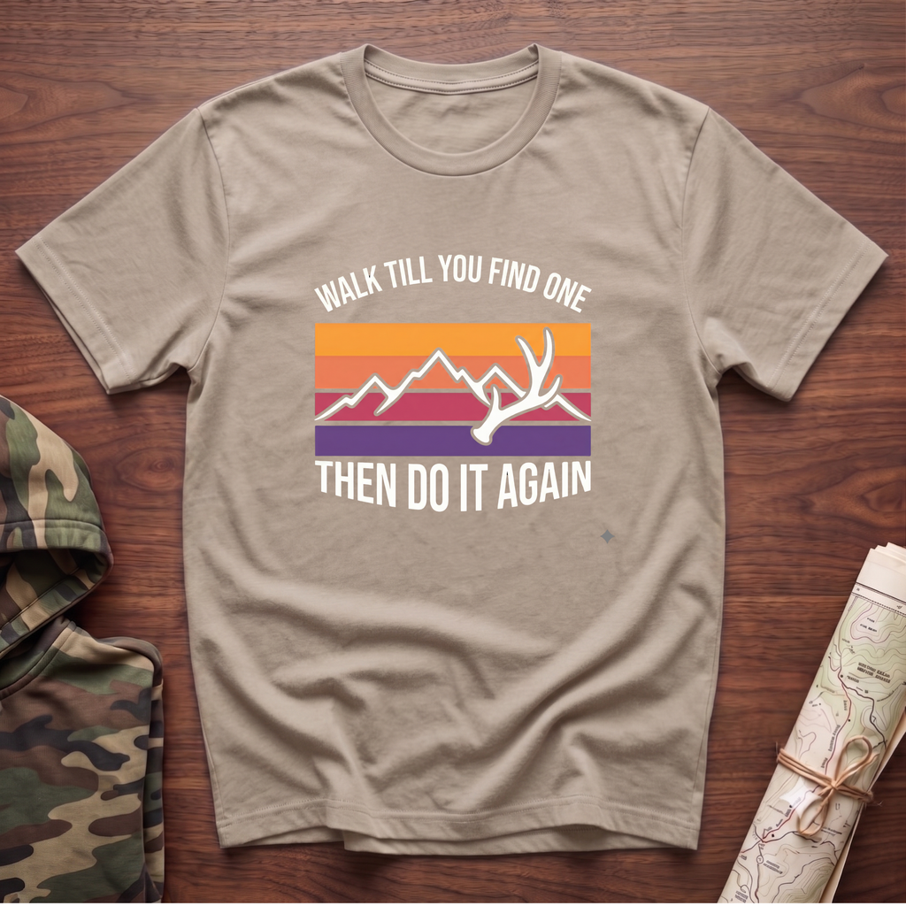 Walk Til You Find One T-Shirt