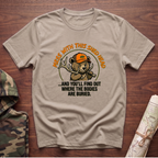 Mess With This Shed Head Bear T-Shirt