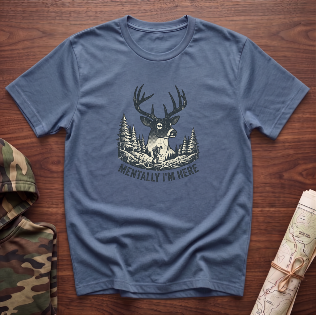 Mentally I'm Here T-Shirt