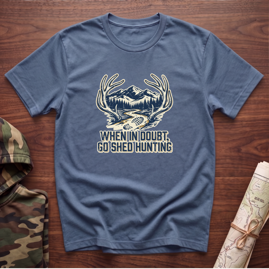 When In Doubt T-Shirt