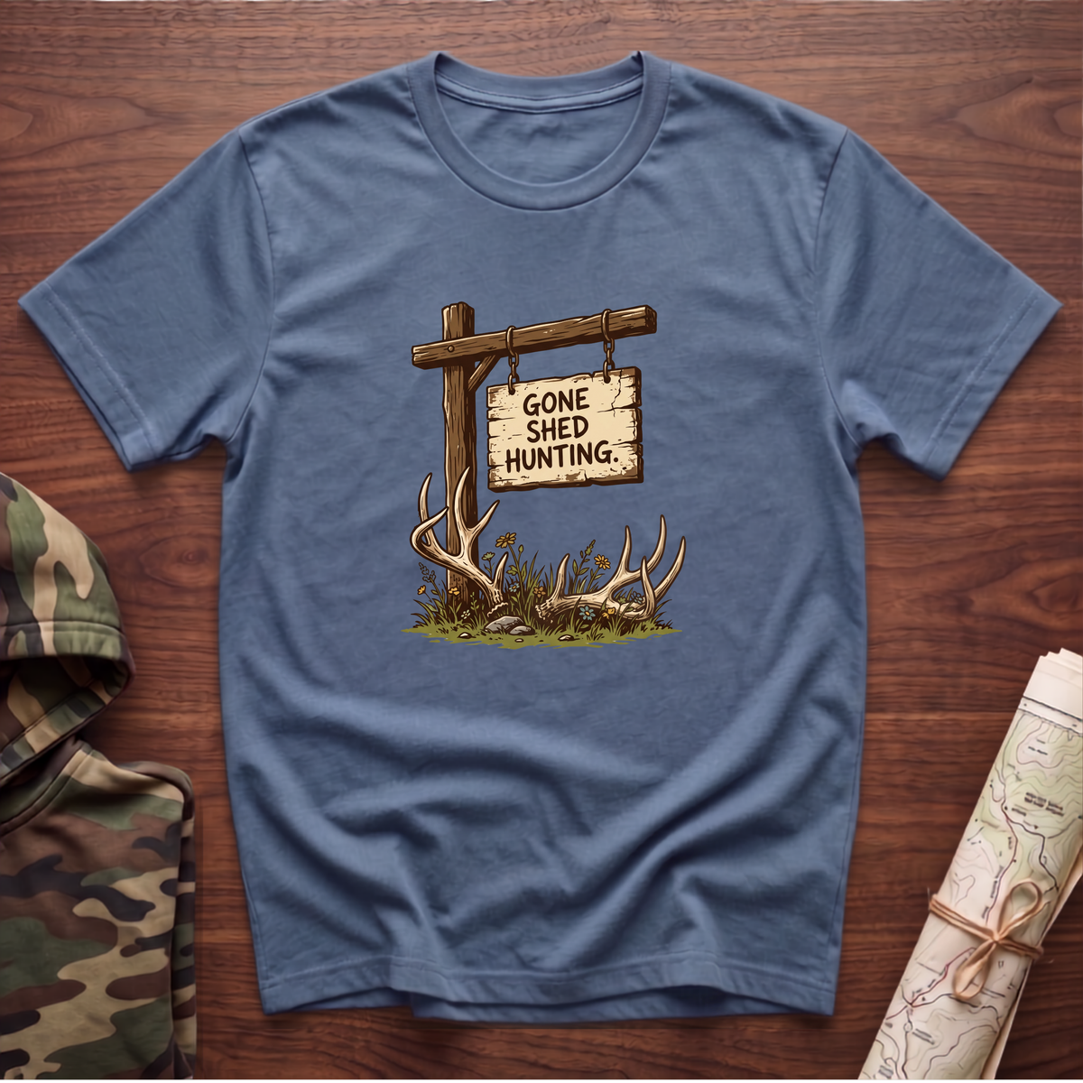 Gone Shed Hunting T-Shirt