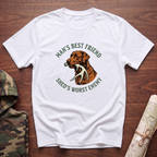 Man's Best Friend / Shed's Worst Enemy T-Shirt